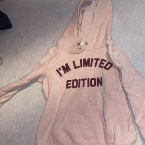LIGHT PINK HOODIE “I’m limited edition”
